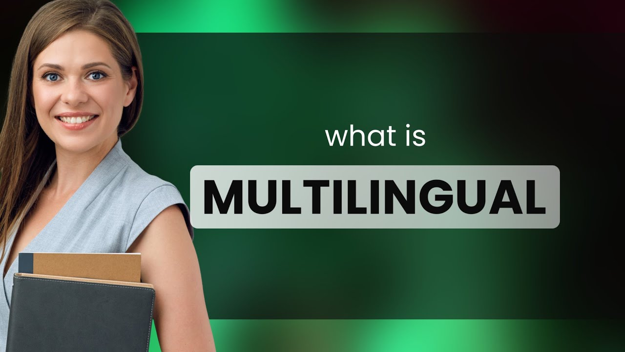 Exploring Multilingualism: Unlocking Linguistic Diversity