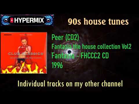 The House Collection 2 CD2 (Mixed by Peer), Fantazia