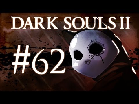 Dark Souls 2 Gameplay Walkthrough w/ SSoHPKC Part 62 - Enemies of the Green Mist