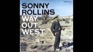 Sonny Rollins | Album: Way Out West | Jazz | USA | 1957