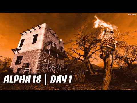 Day 1 in 7 Days to Die Alpha 18 and my loot is EPIC ep1