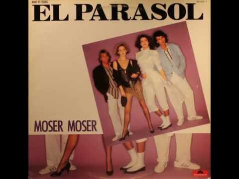 Moser moser - El parasol (extended version)