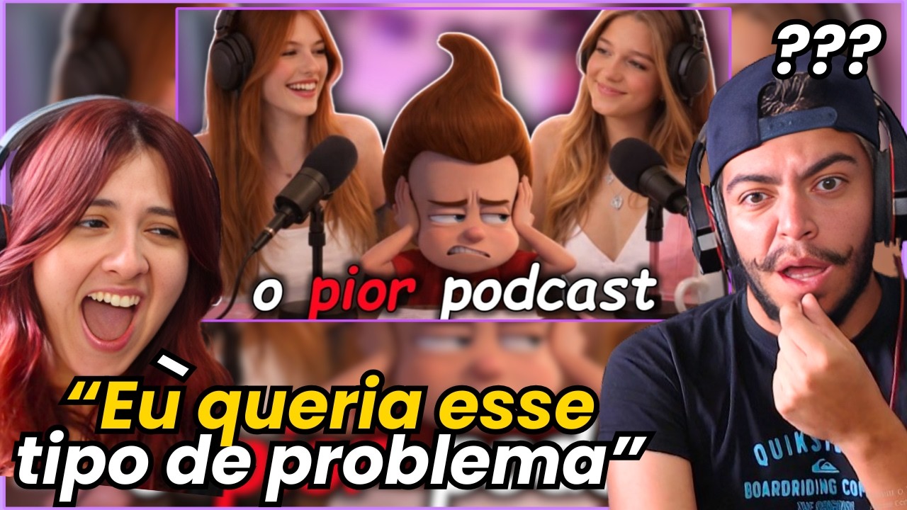 esse é o PIOR podcast do BRASIL | REACT