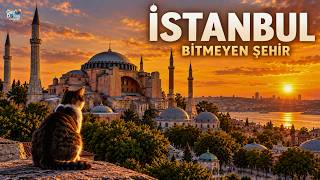 İstanbul’da Gezilecek Yerler | Surlardan Boğaz’a Şehrin Hikâyesi | 4K 