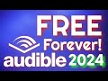 How To Get Free Audible Books Without A Subscription! (2024 Edition)