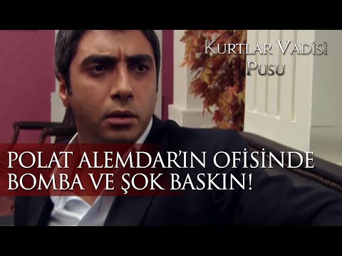 Polat Alemdar'ın ofisinde bomba ve şok baskın!