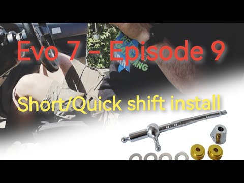 Evo 7 Episode 9. Short shift/Quick shifter + Torque Solution extension. [AWESOME FEEL]