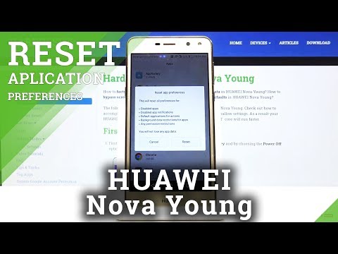 How to Clear App Preferences on Huawei Nova Young – Restore Defaults Easily