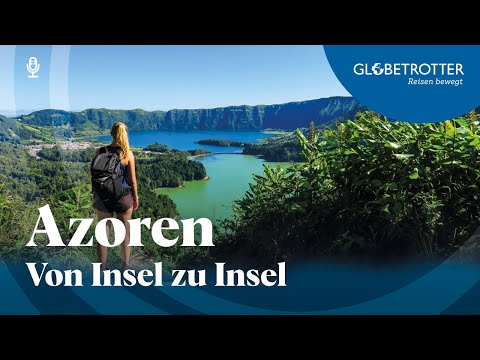 Online-Vortrag: Inselhüpfen auf den Azoren
