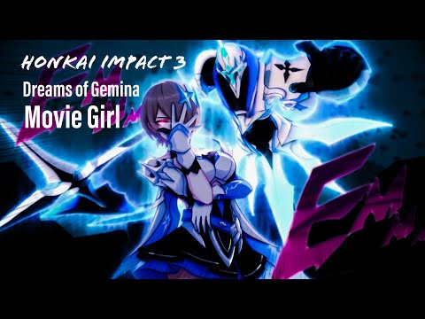 Honkai Impact 3 Dreams of Gemina: Movie Girl