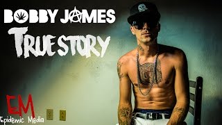 Bobby James | True Story [Offical Music Video]