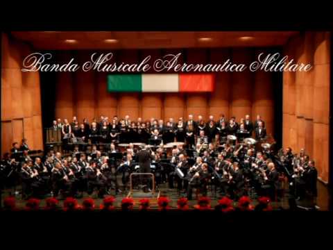 Banda Aeronautica Militare - Inno di Mameli - Goffredo Mameli -  Michele Novaro