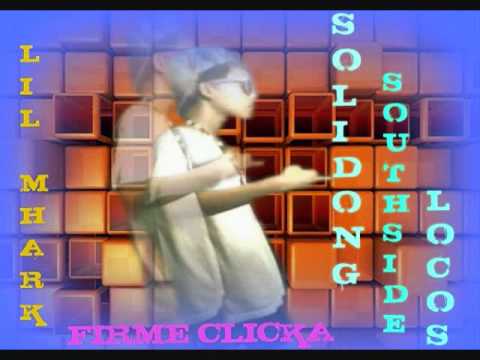 firme clicka shit part 2 by southside locos