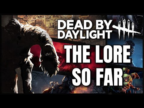 Dead by Daylight: The Complete Story