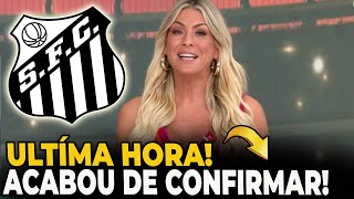 MINHA NOSSA! ACONTECEU AGORA! PEGOU TODOS DE SURPRESA! NOTÍCIAS DO SANTOS HOJE