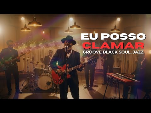 EU POSSO CLAMAR” – EYSHILA | VERSÃO GROOVE SOUL / JAZZ | GRACE GROOVE SOUL