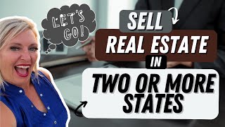 How to Sell Real Estate in Two or More States