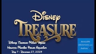 Disney Treasure Maiden Voyage - Haunted Mansion Parlor Aquarium   December 27 2024