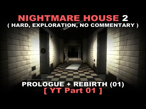 Nightmare House 2 walkthrough part 1 ( Hard, Exploration, No commentary ✔ )