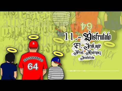 11.- Disfrutalo - Rhomer Ft. Irak Ogir.