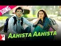 Aahista Aahista Song | Bachna Ae Haseeno | Ranbir Kapoor | Minissha Lamba | Lucky | Shreya