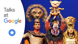 The Lion King: An Actors’ Roundtable | Talks at Google