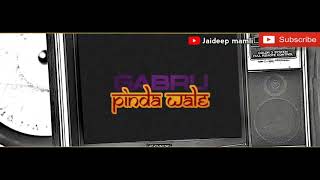 Gabru Pinda Wale _ ( Full video Song) _ Jatinder Dhiman