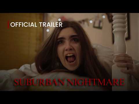 Tráiler Suburban Nightmare