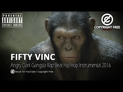 FIFTY VINC - Angry Dark Gangsta Rap Beat Hip Hop Instrumental 2016 / Copyright Free