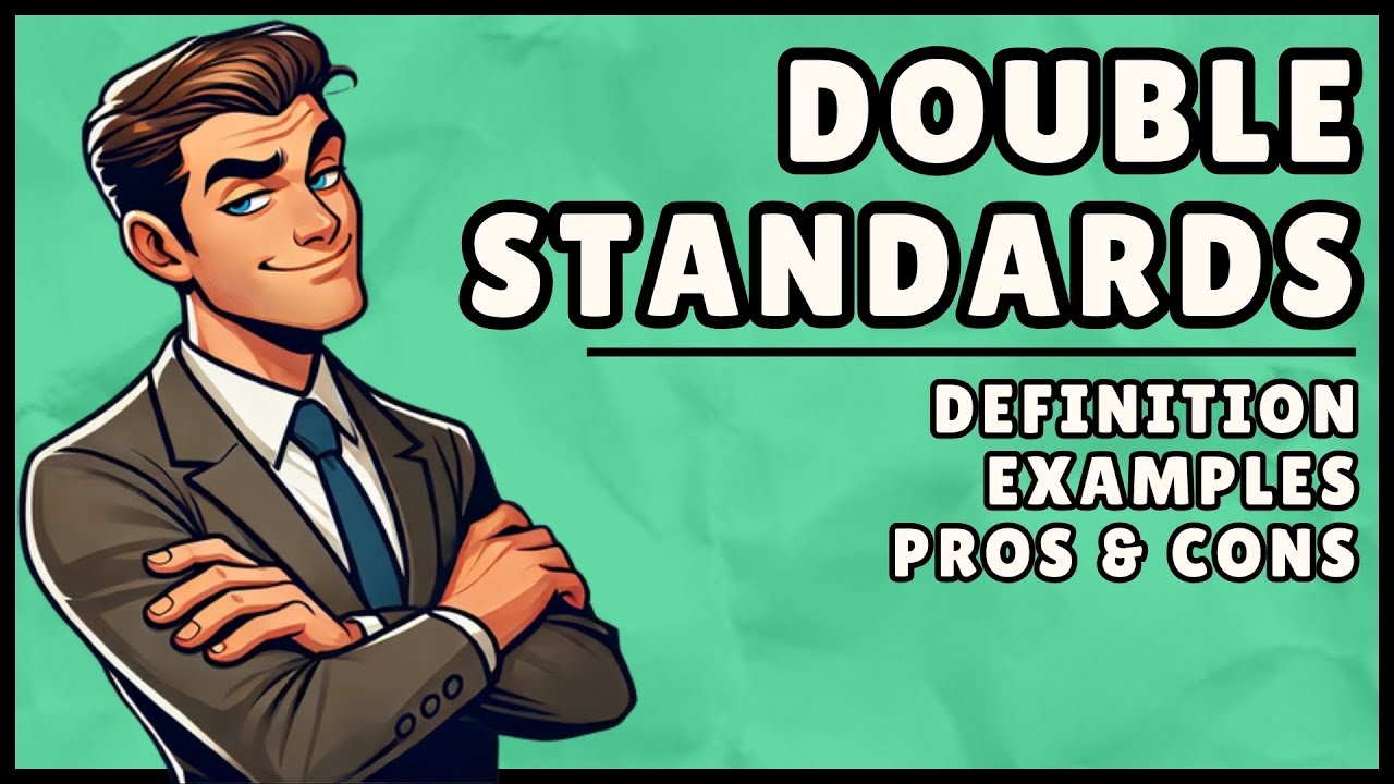 What are Double Standards? (Easy Explanation)