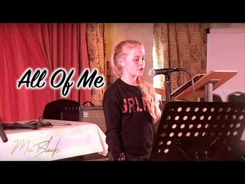 All Of Me - John Legend (Mia Black cover)