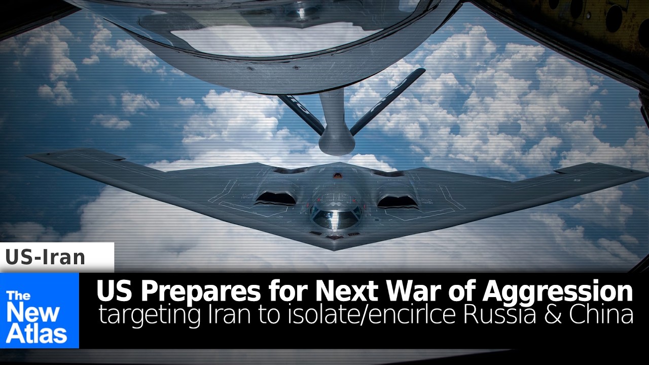 US Prepares for Next War of Aggression Against Iran to Further Encircle Russia & China