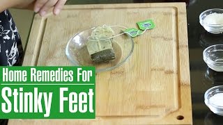 How To Get Rid Of Foot Odor I Natural  Home Cures For Stinky & Smelly Feet