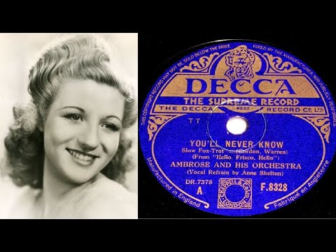 78 RPM – Ambrose & Orchestra with Anne Shelton – You’ll Never Know (1943)