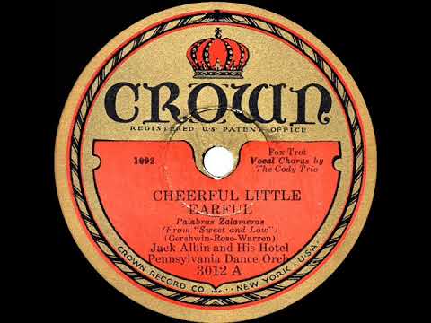 1930 Jack Albin - Cheerful Little Earful (Cody Trio, vocal)