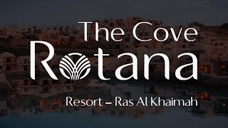 Видео об отеле   The Cove Rotana Resort, 0