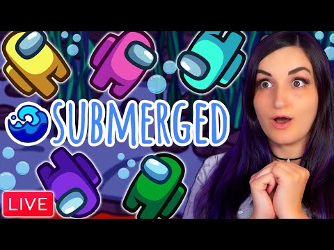 Among Us but it's The NEW Submerged Map