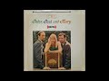 1963 - Peter, Paul And Mary - Morning Train