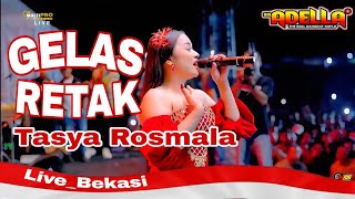 Download lagu GELAS RETAK : TASYA ROSMALA : OM ADELLA LIVE BEKASI 08-08-26 mp3 Download lagu GELAS RETAK : TASYA ROSMALA : OM ADELLA LIVE BEKASI 08-08-26 mp3