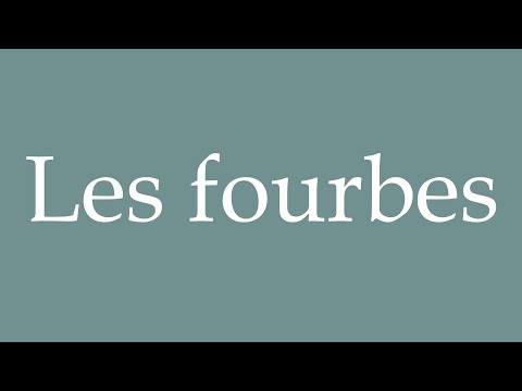 How to Pronounce ''Les fourbes'' (The rogues) Correctly in French