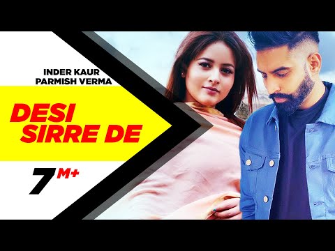 Poster desi sirre de lyrics – inder kaur ft. parmish verma