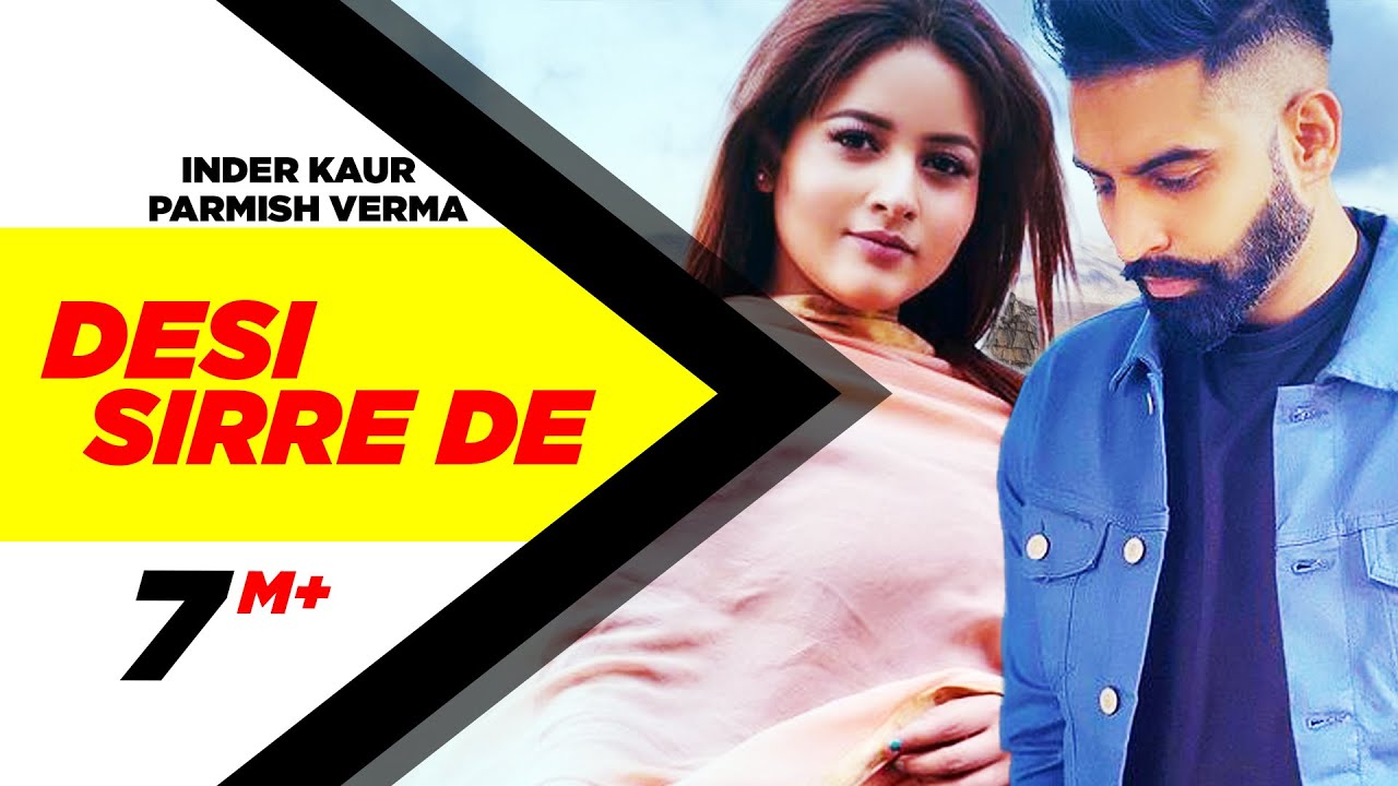 Desi Sirre Da Lyrics  | Desi Sirre Da | Inder Kaur | Desi Crew