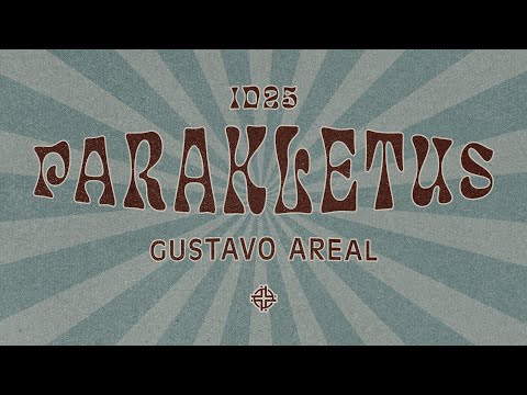 Parakletus 2025 | Sessão 01 | Gustavo Areal
