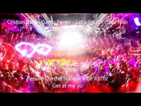 Cristian Baron, Samu Ferrer - Let's Go (Original Mix) 432 hz