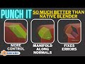 Punch It Is So Much Better Than Native Blender For Manifold Extrusions