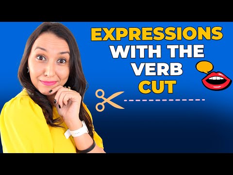 Vocabulary in Use: 3 Expressions with The Verb CUT