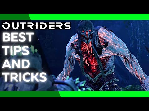 OUTRIDERS TIPS AND TRICKS : Things Wish I Knew Before Outriders Endgame