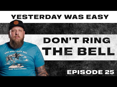 Don't Ring The Bell | Yesterday Was Easy - Episode 25