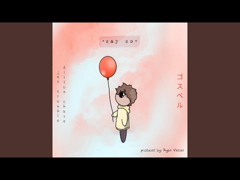 Thumbnail for Say So video