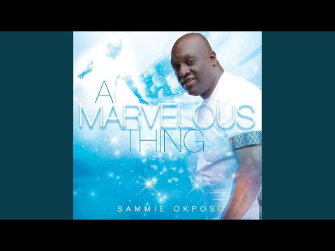 A Marvelous Thing